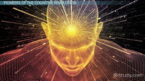 Cognitive Revolution History, Pioneers & Contributions - Lesson | Study.com