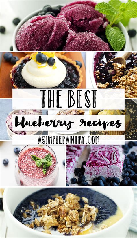 The Best Blueberry Recipes • A Simple Pantry