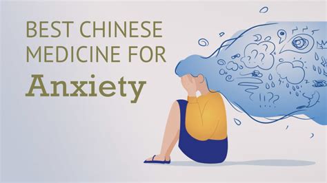 Best Chinese Medicine for Anxiety | Learn More