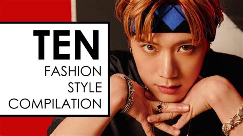 Ten (Chittaphon Leechaiyapornkul) 'NCT/WayV' - Fashion Style Compilation - YouTube