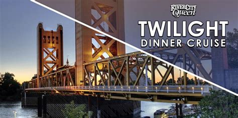 Twilight Dinner Cruise - Old Sacramento Waterfront