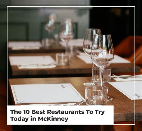 The 10 Best Restaurants To Try Today in McKinney