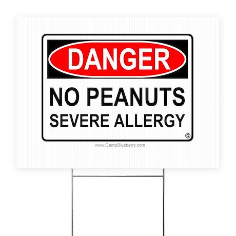 No Peanuts-Severe Allergy Yard Sign by campblueberry