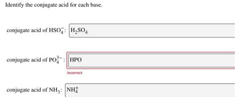 Solved Identify the conjugate acid for each base. conjugate | Chegg.com