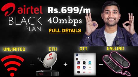 Airtel Black 699 Plan Details 😍 | Unlimited Wi-Fi | Calling | DTH | OTT ...