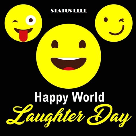 World Laughter Day Quotes, HD Wallpaper, Images, Photos - Status Lelee