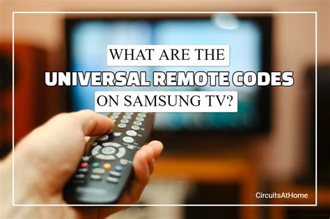 What Are The Universal Remote Codes For A Samsung TV? (Detailed And ...