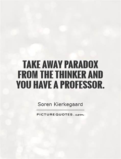 Paradox Quotes. QuotesGram