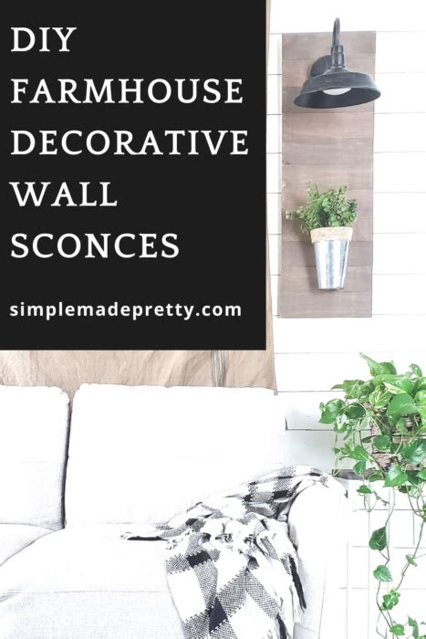 DIY Farmhouse Decorative Wall Sconces - Simple Made Pretty (2024)