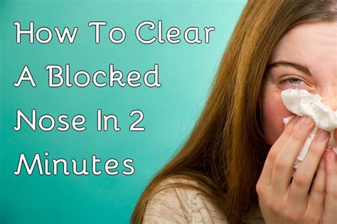 How To Clear A Blocked Nose In 2 Minutes | Blocked nose, Stuffy nose ...