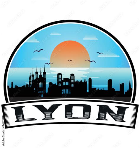 Lyon France Skyline Sunset Travel Souvenir Sticker Logo Badge Stamp ...