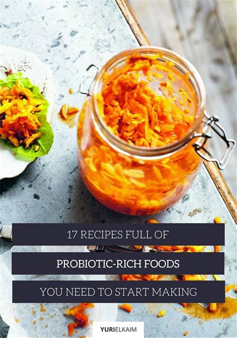 17 Recipes Full of Probiotic-Rich Foods to Start Making | Yuri Elkaim