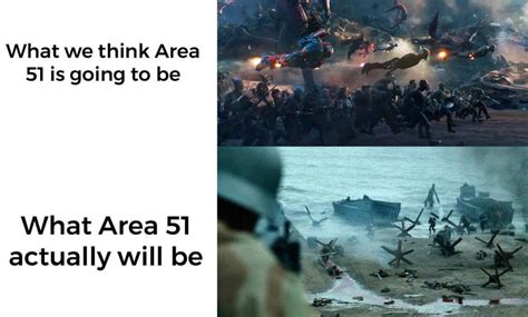 area 51 raid memes 006 reality is often dissapointing - Comics And Memes