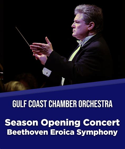 Gulf Coast Chamber Orchestra: Opening Night - Gulf Coast Symphony