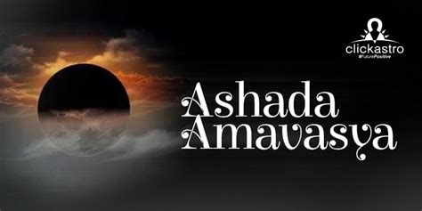 Ashadha Amavasya: Rituals, Fasting, and Significance - astrosapient