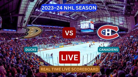 Montreal Canadiens Vs Anaheim Ducks LIVE Score UPDATE Today Hockey 2023 ...