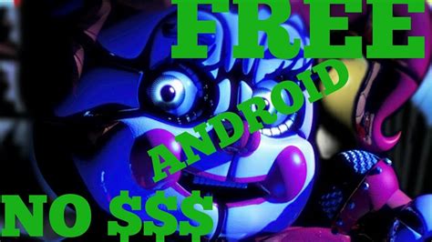 how to get fnaf sister location for free on android - YouTube