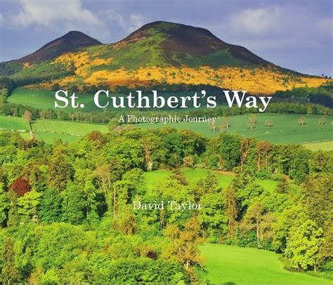 St. Cuthbert's Way Ebook by David Taylor | Blurb Books