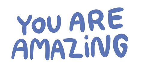 You Are Amazing Sticker for iOS & Android | GIPHY