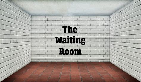 The Waiting Room - Scripts for Stage