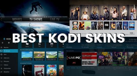 The Best Kodi Skins of 2018 (for Streaming Add-ons)