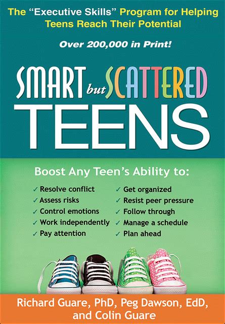 Smart but Scattered Teens: The Executive Skills Program for Helping Teens Reach Their Potential