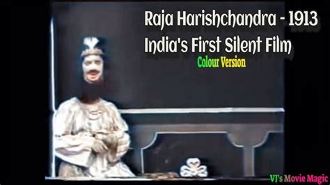 Raja Harishchandra - 1913 - India's First Silent Film Clip | Colour Version - YouTube