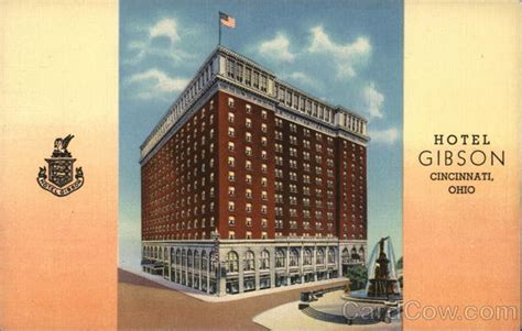 Hotel Gibson Cincinnati, OH Postcard