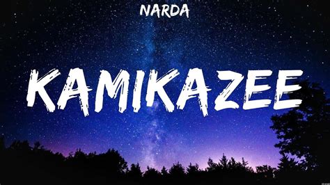 Narda - Kamikazee (Lyrics) - YouTube