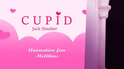 CUPID | Jack Stauber - ANIMATION MEME - YouTube