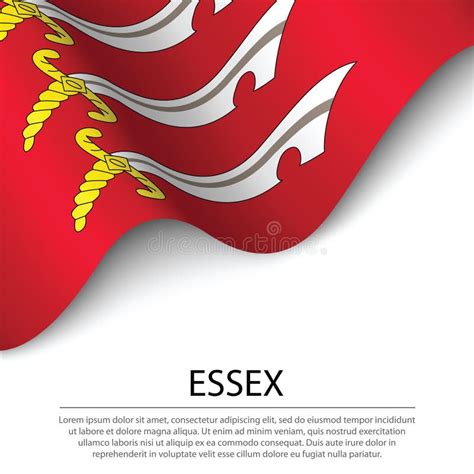 Waving Flag of Essex is a County of England on White Background. Stock Vector - Illustration of ...