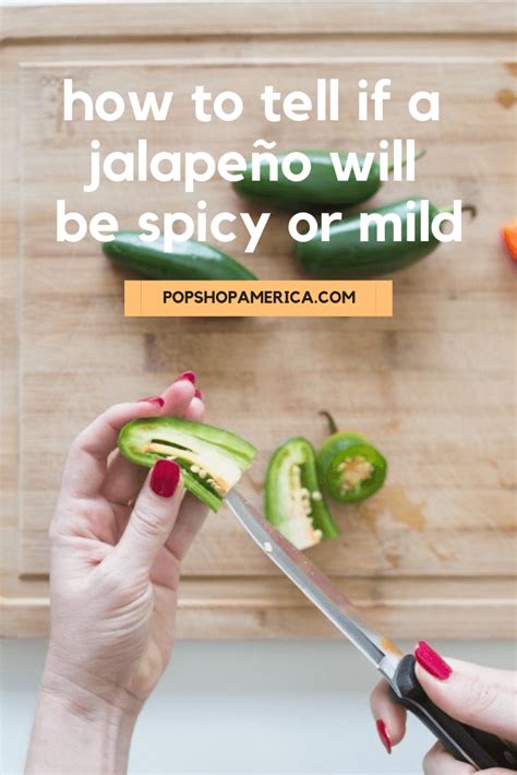 How to Tell if a Jalapeño will be Spicy or Mild – Pop Shop America