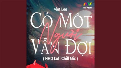 CO MOT NGUOI VAN DOI HHD LOFI INSTRUMENT - YouTube