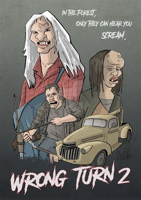 Wrong Turn Poster by valentinionescu on DeviantArt