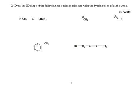 SOLVED: Draw the 3D shape of the following molecules/species and write ...