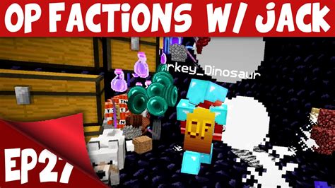 Minecraft OP Factions Server EP27 w/ Jack - RAIDING CLAIMED NETHER VAULT (1.8) - YouTube