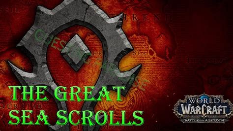 Quest: The Great Sea Scrolls - Battle for Azeroth - Vol'dun Questing ...