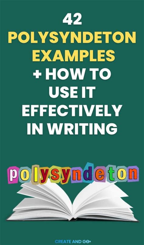 28 Polysyndeton Examples: Add Emphasis To Your Writing