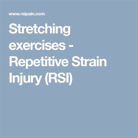 Stretching exercises - Repetitive Strain Injury (RSI)