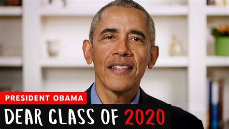 President Barack Obama's Commencement Speech | Dear Class Of 2020 - YouTube