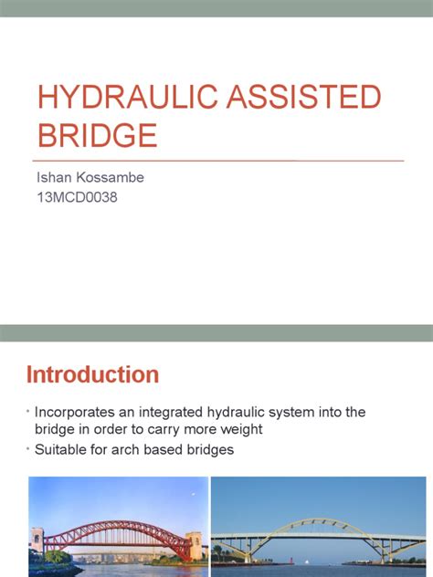 Hydraulic Assisted Bridges: An Analysis of the Working Principles, Applications, Advantages ...