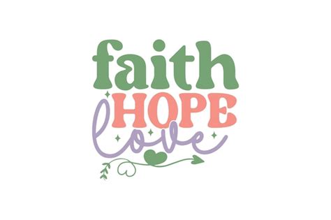 Premium Vector | Faith hope love vector file