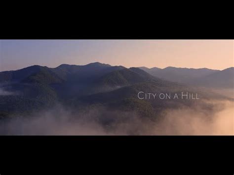 City on a Hill // a cinematic sermon – Rev. Dr. Joseph McBrayer