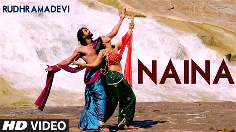 NAINA LYRICS - Rudhramadevi (2015) - Javed Ali | LyricsBogie