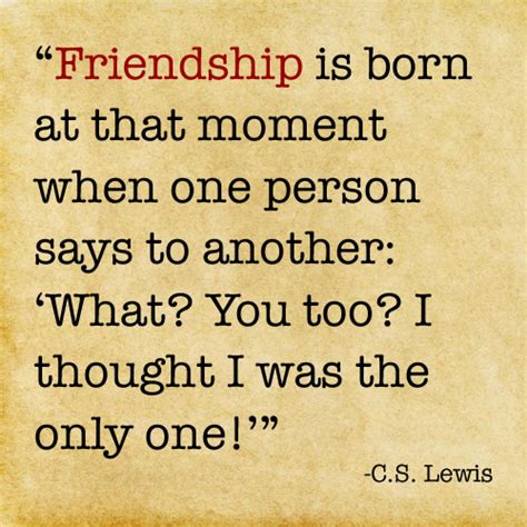 Cs Lewis Friendship Quotes. QuotesGram