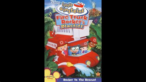 Opening to Little Einsteins: Fire Truck Rocket’s Blastoff 2009 DVD (Xbox 360 Version) - YouTube