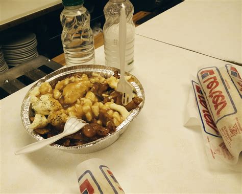 Poutine: The love that will kill you slowly.