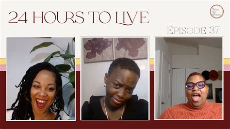 24 hours to live | Episode 37 | WHAT WE POURIN’ - YouTube