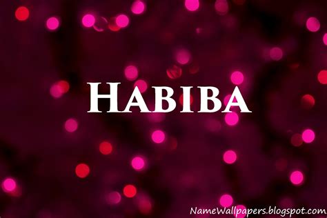 Habiba Name Wallpapers Habiba ~ Name Wallpaper Urdu Name Meaning Name Images Logo Signature