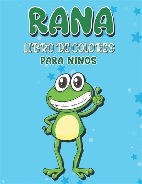 Buy Libro para colorear de ranas para niños de 3 a 8 años: Libro para ...